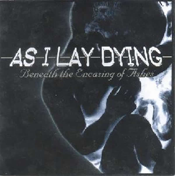 Beneath the Encasing of Ashes